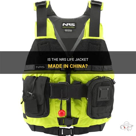 are nrs life jackets made in china